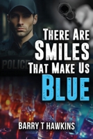 There Are Smiles That Make Us Blue B0CVMZVP2S Book Cover