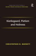 Kierkegaard, Pietism and Holiness 1409411567 Book Cover