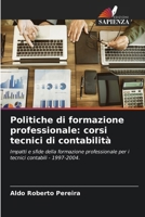 Politiche di formazione professionale: corsi tecnici di contabilità (Italian Edition) 6207612442 Book Cover