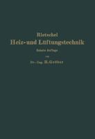 H. Rietschels Leitfaden Der Heiz- Und Luftungstechnik 3642892760 Book Cover