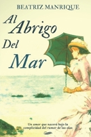 Al abrigo del mar 1792091680 Book Cover