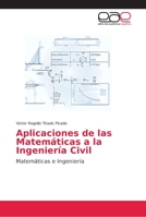 Aplicaciones de las Matemáticas a la Ingeniería Civil 6202163518 Book Cover