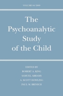 The Psychoanalytic Study of the Child: Volume 64 (The Psychoanalytic Study of the Child Se) 0300153295 Book Cover