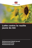 Lutte contre la rouille jaune du blé (French Edition) 6630384784 Book Cover