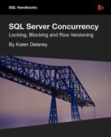 SQL Server Concurrency 1906434913 Book Cover
