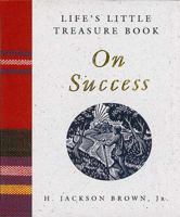 Life's Little Treasure Book On Success 1558532803 Book Cover