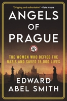 Angels of Prague 1913727548 Book Cover