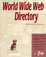 World Wide Web Directory/Book and Cd-Rom 1884133207 Book Cover
