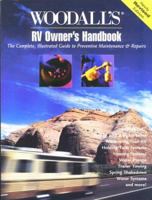 Woodall's RV Owner's Handbook: The Complete, Illustrated Guide to Preventative Maintenance & Repairs 0762707062 Book Cover