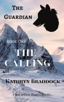 The Guardian: The Calling B08L3NW8V6 Book Cover