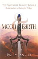 Moon & Earth 1925841618 Book Cover