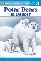 Polar Bears: In Danger (All Aboard Science Reader) 0448449242 Book Cover