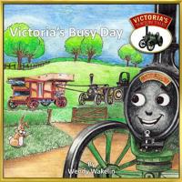Victoria's Busy Day 1519569238 Book Cover