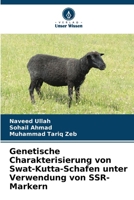 Genetische Charakterisierung von Swat-Kutta-Schafen unter Verwendung von SSR-Markern (German Edition) 6208560462 Book Cover