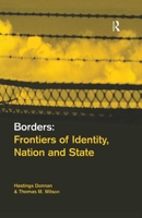 Borders: Frontiers of Identity, Nation and State 1859732461 Book Cover