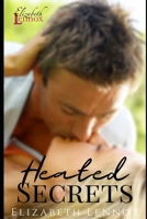 Heated Secrets B099BWLCTX Book Cover