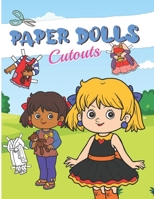 PAPER DOLLS CUTOUTS: Color, Cut and Play - Paper Doll for Girls ages 4-7 - With Clothes B09JJGWVSS Book Cover