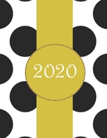 2020 Planner - Weekly & Monthly Planner at a Glance: Dec 30, 2019 to Dec 31, 2020 | Positive Quotes to Inspire  You: Polka Dot Design | Space to ... & Other Notes  | 8.5 x 11 – Paperback. 1660310032 Book Cover