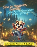 Riko im magischen Leseland: Gute-Nacht-Geschichten voller Abenteuer (German Edition) B0DQP2Z55F Book Cover