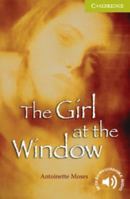 The Girl at the Window (Cambridge English Readers Starter Level) 0521705851 Book Cover