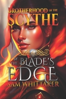 By the Blade's Edge: A Fantasy Adventure of Daring Exploits and Secret Powers B095GFKXD4 Book Cover
