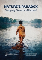 Nature's Paradox: Stepping Stone or Millstone? 146482164X Book Cover