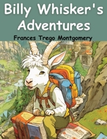 Billy Whisker's Adventures B0CFWY6Y52 Book Cover