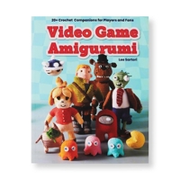 Gamer for Life: Video Game Amigurumi: 20+ Crochet Companions for Players and Fans B0FJYF7G49 Book Cover