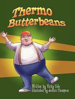 Thermo Butterbeans 1601310811 Book Cover