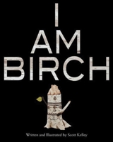 I Am Birch 1944762396 Book Cover