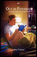 Out in Paperback: A Visual History of Gay Pulps 1608205606 Book Cover