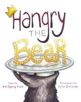 Hangry the Bear 196636959X Book Cover