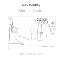 Man + Doctor 1564789616 Book Cover