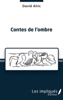Contes de l'ombre (French Edition) 2343226776 Book Cover
