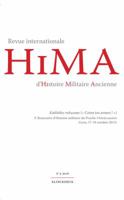 Revue Internationale d'Histoire Militaire Ancienne. N3/2016: Kakkeka Rukusma ( Ceins Tes Armes ! ) 2e Rencontre d'Histoire Militaire Du Proche-Orient 2252040157 Book Cover