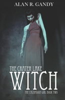 The Crater Lake Witch B08XLLF3F6 Book Cover