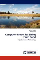 Computer Model for Sizing Farm Pond: Importance and Methodology 3847315110 Book Cover