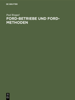 Ford-Betriebe und Ford-Methoden (German Edition) B013CJE2W2 Book Cover