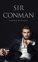 Sir Conman 178955277X Book Cover
