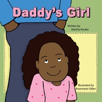 Daddy's Girl: The Adventures of Peanut 1634900669 Book Cover