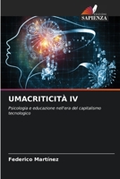Umacriticità IV (Italian Edition) 6208535387 Book Cover