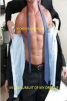 In the Pursuit of My Dreams 1542708133 Book Cover