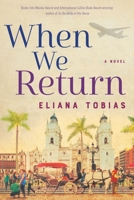 When We Return: A Novel 1632995344 Book Cover