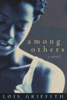 Among Others: a Novel 051770367X Book Cover