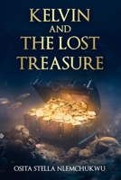 KELVIN and the LOST TREASURE B0C47TZBLL Book Cover