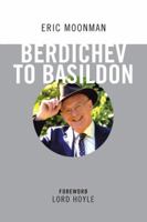 Berdichev to Basildon 1524685046 Book Cover