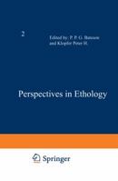 Perspectives in Ethology: Volume 2 1461575745 Book Cover