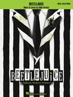 Beetlejuice: Vocal Selections