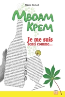 MBOAM KPEM: Je me suis senti comme… (French Edition) B0H1NMB5GM Book Cover