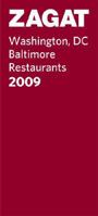 Zagat 2009 Washington, DC Baltimore Restaurants (Zagatsurvey: Washington Dc/Baltimore Restaurants) 1570069905 Book Cover